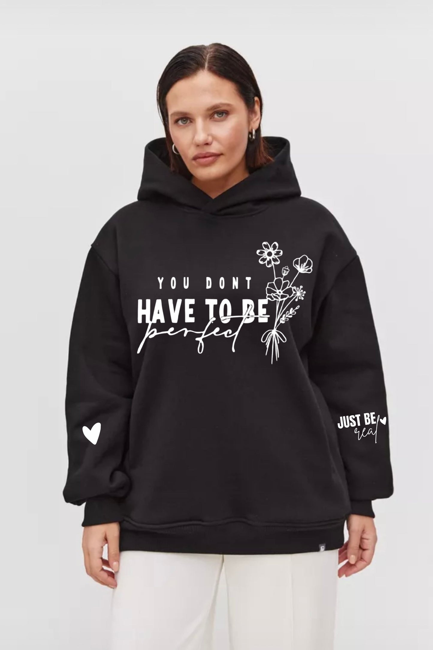 Be perfect HOODIE