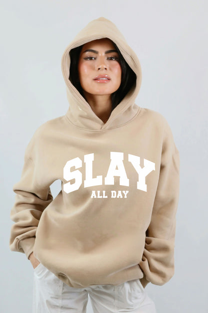 Slay All Day HOODIE